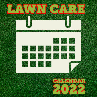 lawn care calendar 2022 dark green image with calendar icon and premier lawns branding