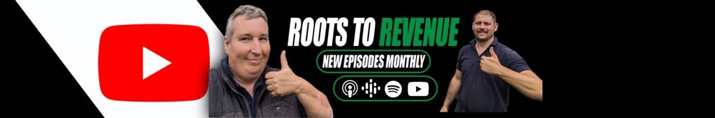 Roots to Revenue podcast, hosted by Robbie Lynn